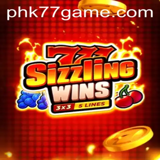 Discover the Thrills of 777 Sizzling Wins: A Modern Gaming Phenomenon